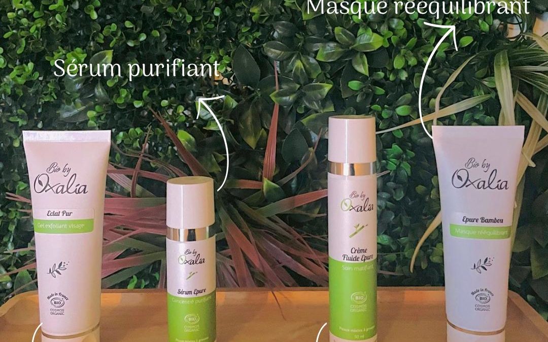 Beauté Naturelle avec la Gamme « Bio by Oxalia »